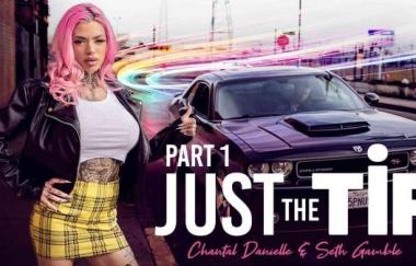 Chantal Danielle - Just The Tip